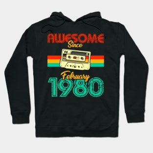 Awesome since February 1980 Hoodie